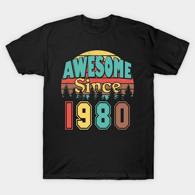 Awesome Since 1980 T-Shirt by Adikka